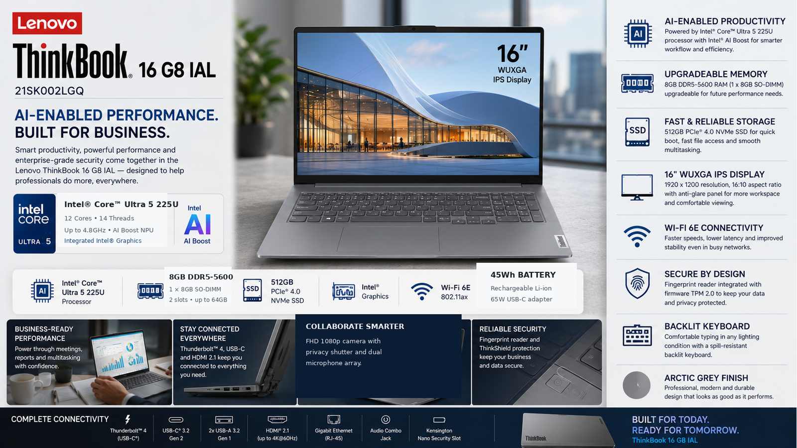 Lenovo ThinkBook 16 G8 IAL 21SK002LGQ AI Business Laptop, Intel Core Ultra 5 225U, 8GB DDR5-5600, 512GB PCIe 4.0 SSD, 16-inch WUXGA IPS 60Hz, Intel Graphics, Thunderbolt 4, Backlit English Keyboard, DOS, Arctic Grey | 21SK002LGQ